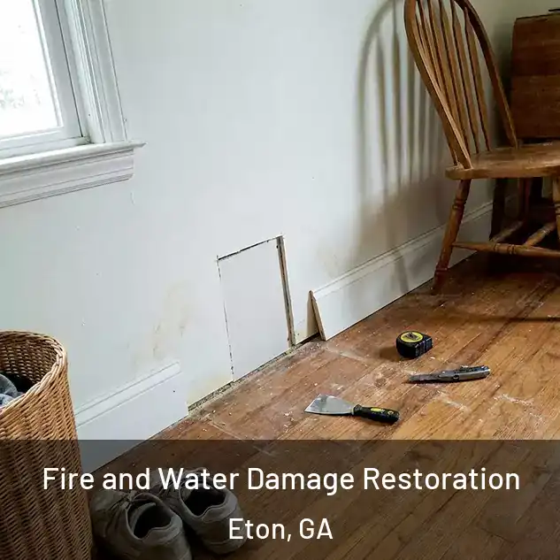  Fire and Water Damage Restoration Eton, GA
